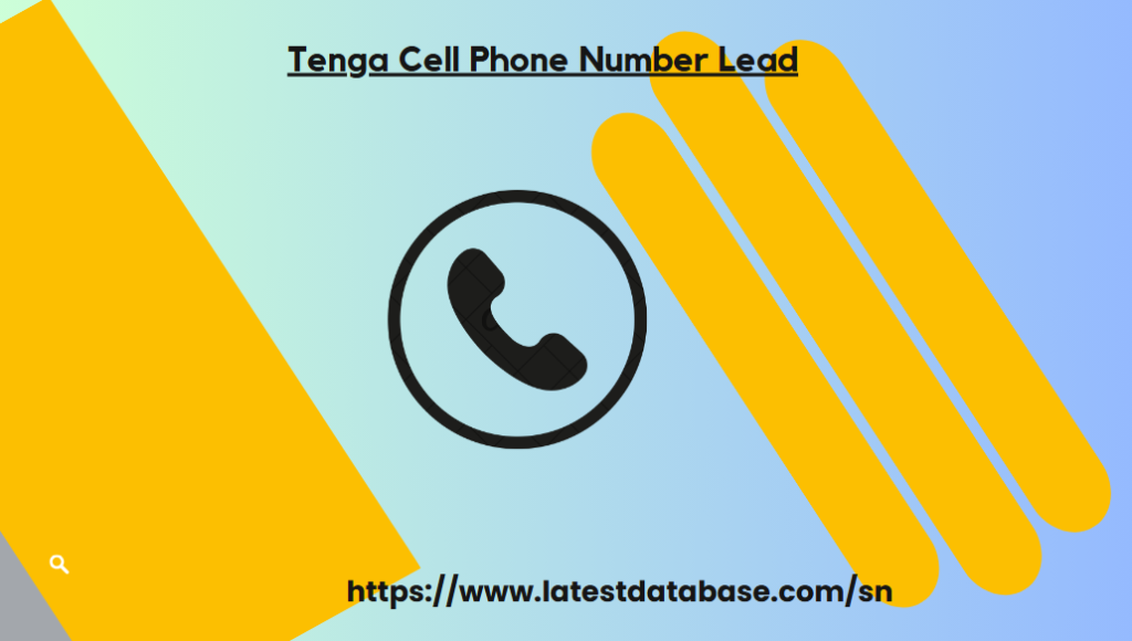 Tenga Cell Phone Number Lead